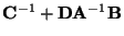 ${\bf C}^{-1}+{\bf D}{\bf A}^{-1}{\bf B}$